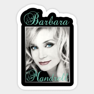 Barbara Mandrell Sticker